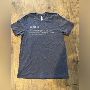 Pickleball + Retirement Funny T-Shirt Size M